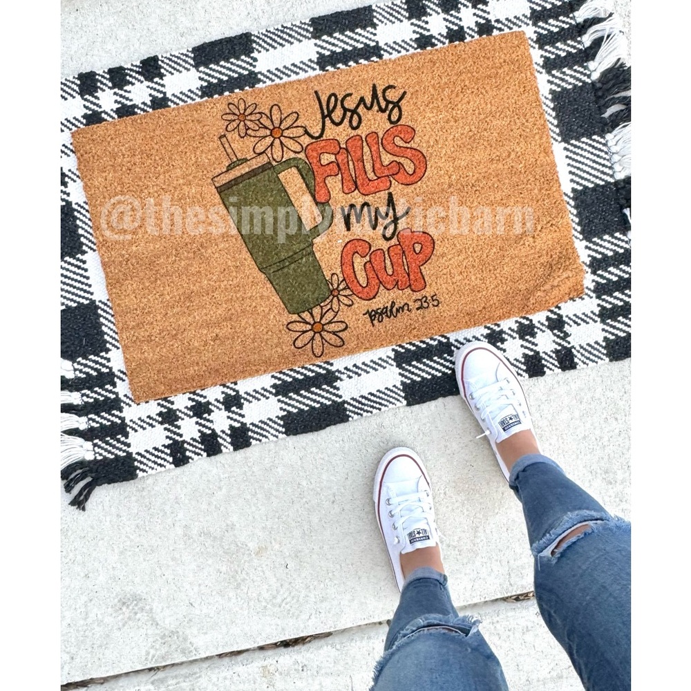 Jesus Fills My Cup Doormat